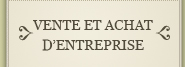 Vente et achat d'entreprise